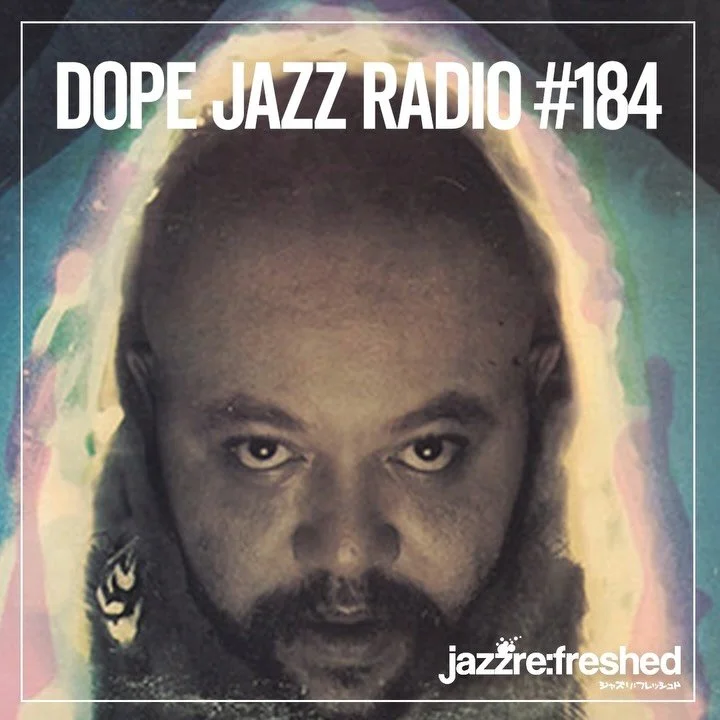 DOPE JAZZ RADIO #184 on&nbsp;@mixcloud&nbsp;&amp;&nbsp;@youtube
https://www.mixcloud.com/jazzrefreshed/dope-jazz-radio-184/

https://youtu.be/y0YJmkaE1xM

Link in bio &amp; stories

If you enjoy the show, please leave a comment, Twitter/Instagram: @j