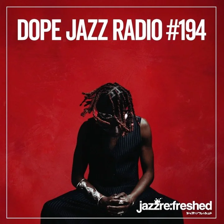We&rsquo;re deep in @bricklanejazzfestival right now but we still got your weekly dose of&hellip;
DOPE JAZZ RADIO #194 on&nbsp;@mixcloud&nbsp;&amp;&nbsp;@youtube
https://www.mixcloud.com/jazzrefreshed/dope-jazz-radio-194/

https://youtu.be/EiBbNOA3Mi