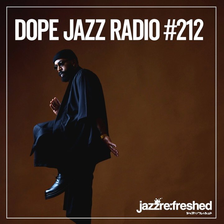 HAPPY CARNIVAL!
DOPE JAZZ RADIO #212
on&nbsp;@mixcloud&nbsp;&amp;&nbsp;@youtube
https://www.mixcloud.com/jazzrefreshed/dope-jazz-radio-212/

https://youtu.be/B3Y_NG8viXE

Link in bio &amp; stories

If you enjoy the show, please leave a comment, Twitt