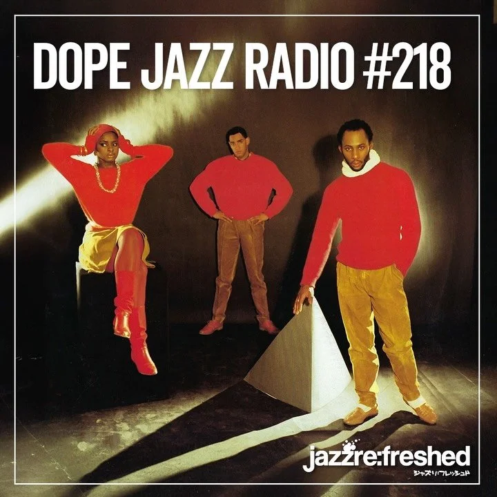 Morning good people!! 

DOPE JAZZ RADIO #218
on&nbsp;@mixcloud&nbsp;&amp;&nbsp;@youtube
https://www.mixcloud.com/jazzrefreshed/dope-jazz-radio-218/

https://youtu.be/ZCksRnleMGg

Link in bio &amp; stories

If you enjoy the show, please leave a commen