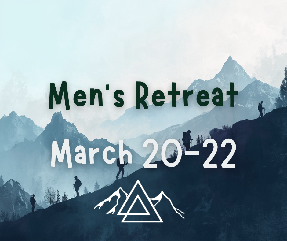 Spring Men's Retreat