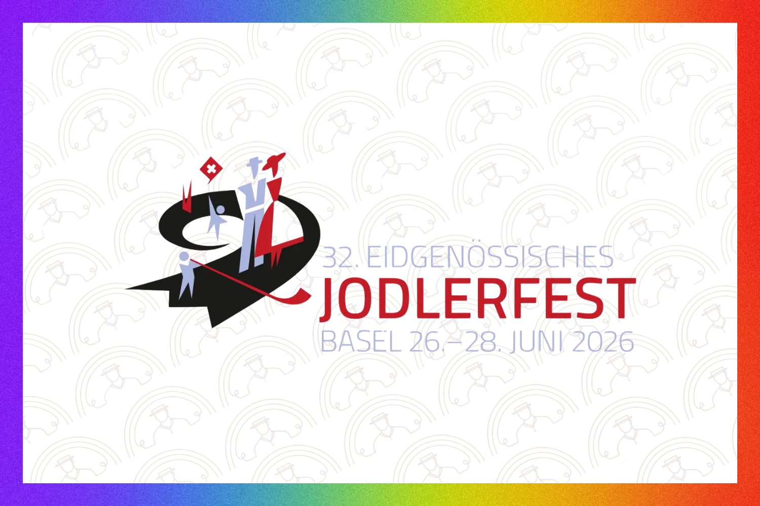 32. Eidgenössisches Jodlerfest Basel