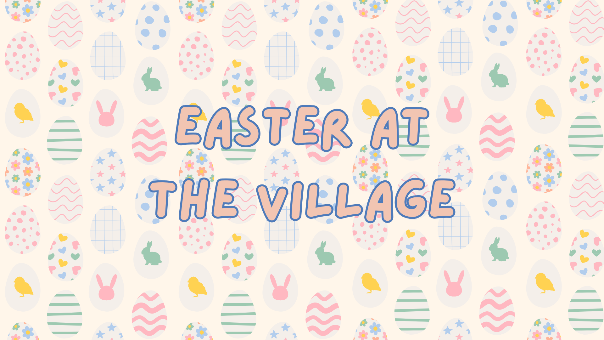 Easter at The Village