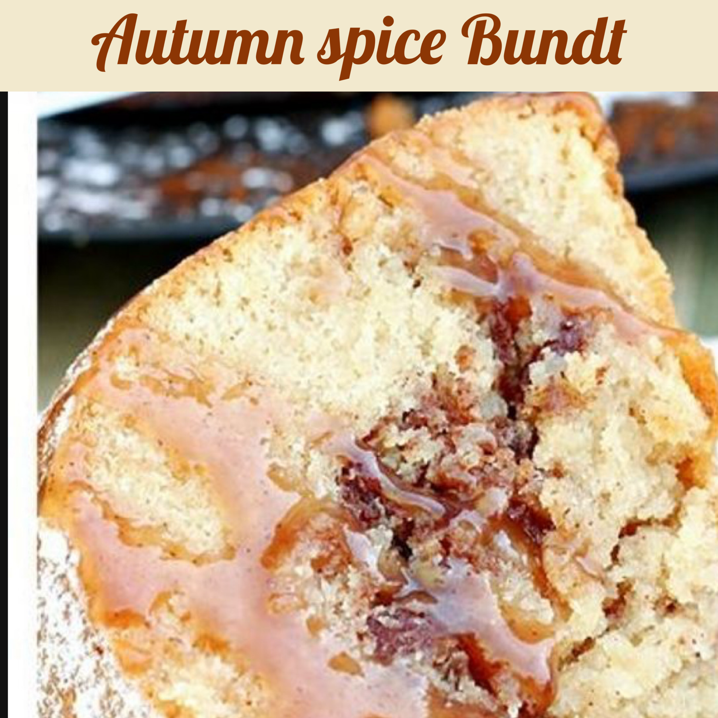 Autumn Spice Bundt Cake