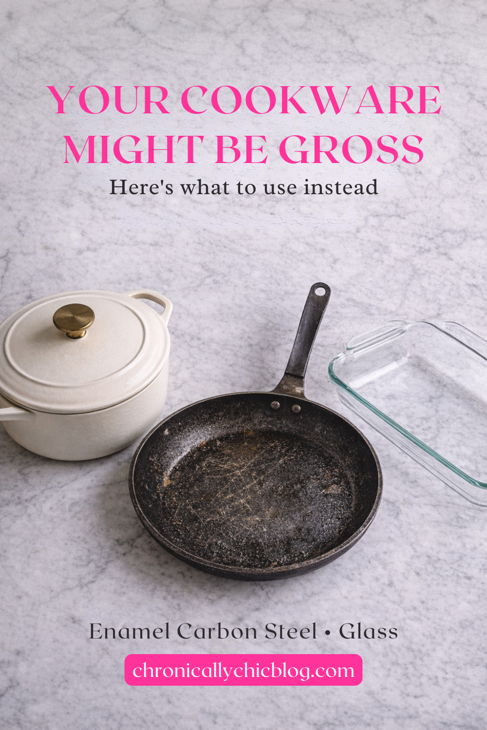 Hot Take: Your Cookware Might Be Gross… Here’s What I Use Instead