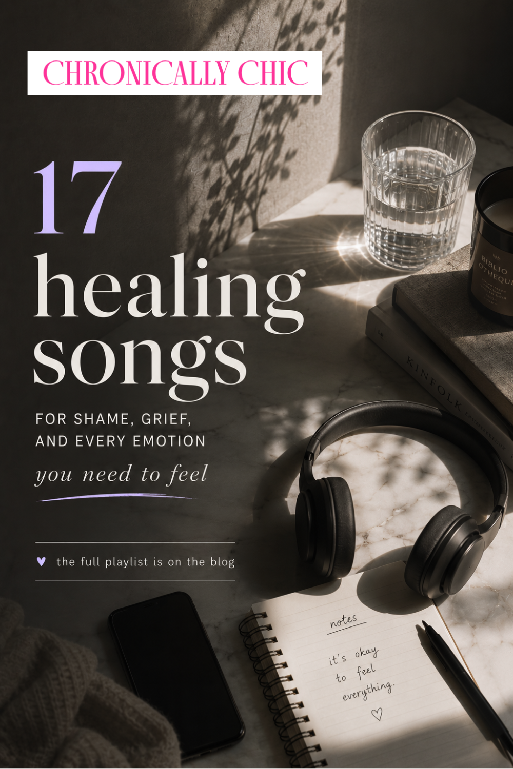 Healing Playlist for Shame, Grief, and Every Emotion You Need to Feel