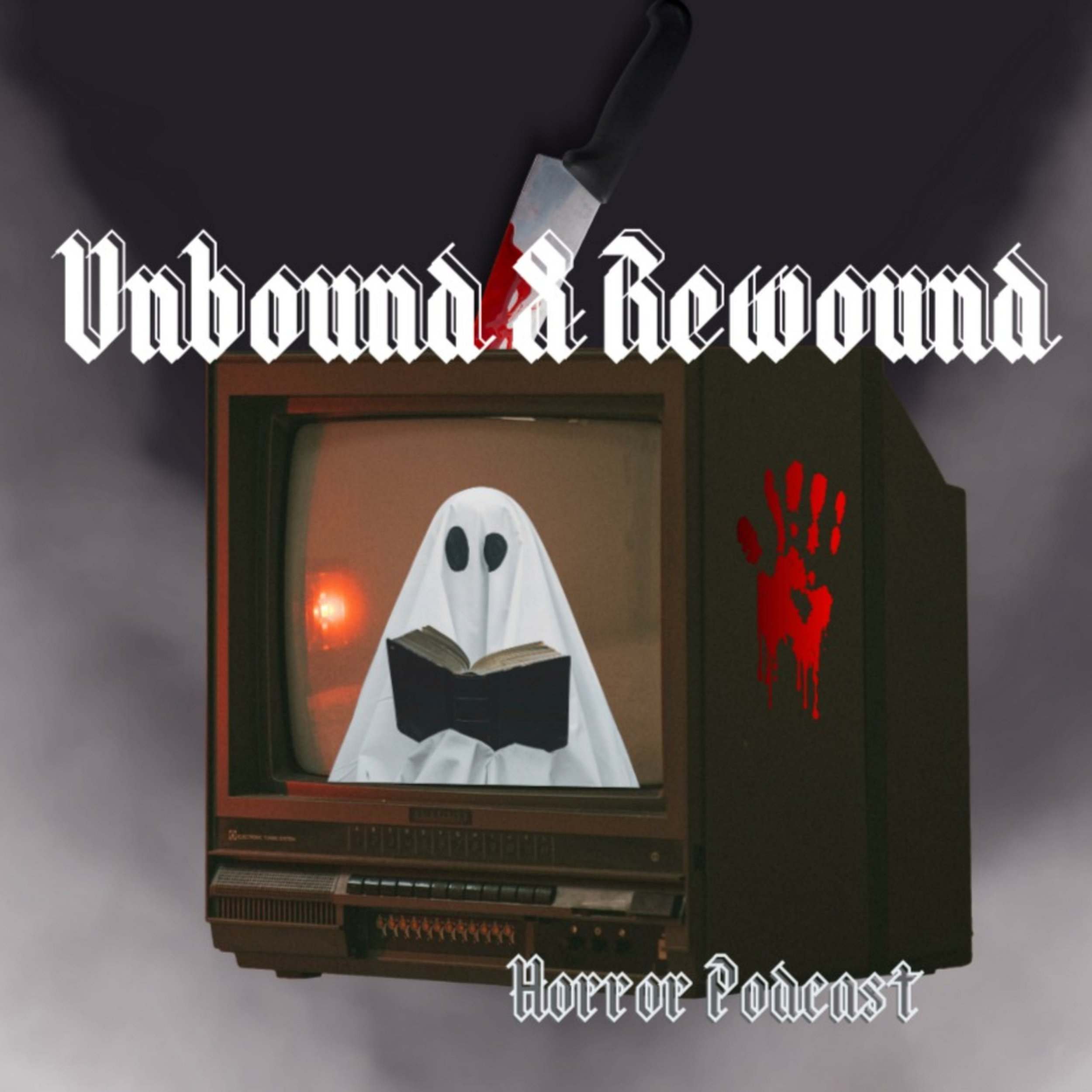 Unbound and Rewound Horror Podcast