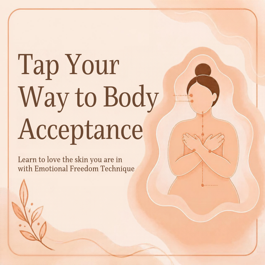 Tap into Body Acceptance