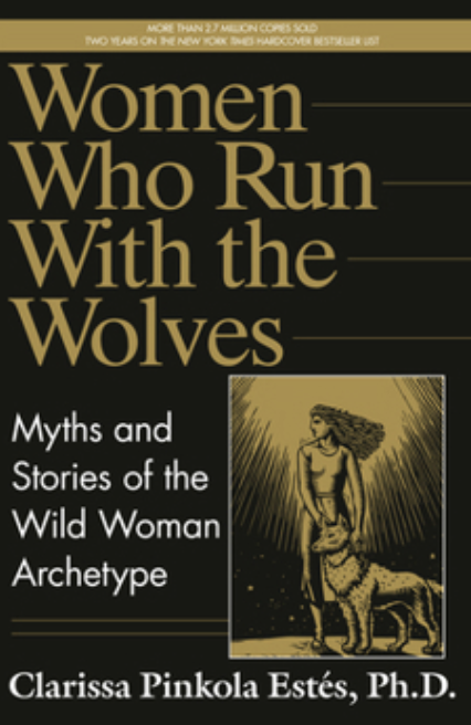 Book Club: Women Who Run With The Wolves