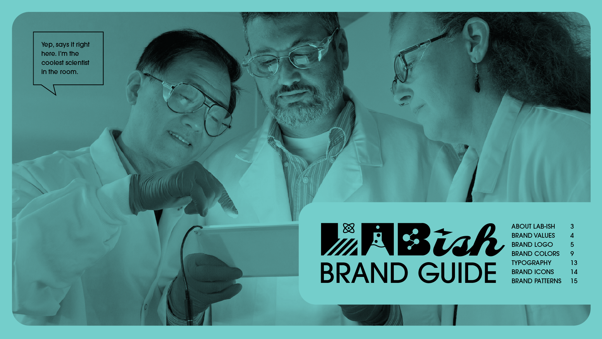 Lab‑ish table‑of‑contents page with a photo of three scientists studying a small screen and a joke caption that sets the guide’s playful tone.