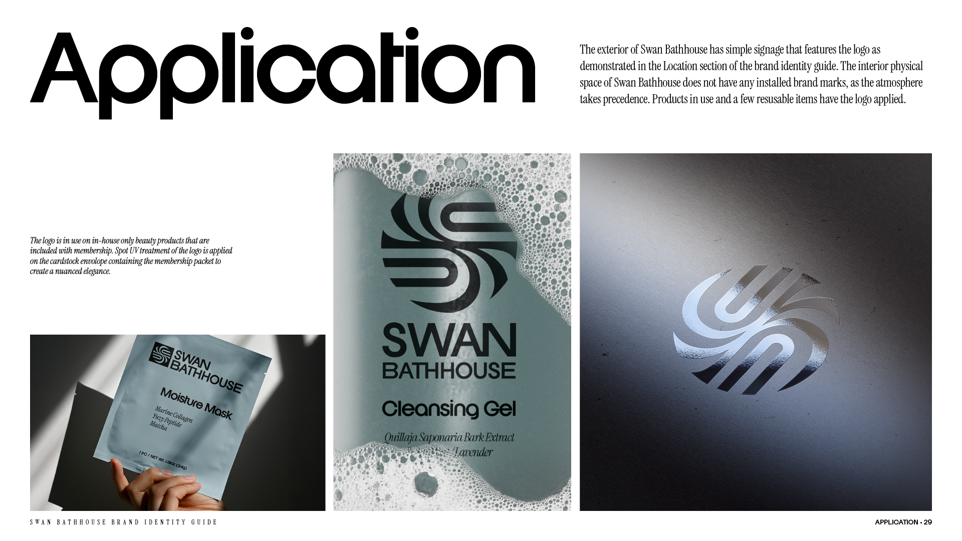 Application page from the Swan Bathhouse brand identity guide featuring a facial mask package design, a cleansing gel, and the spot UV usage of the logo on the envelope for the membership package.