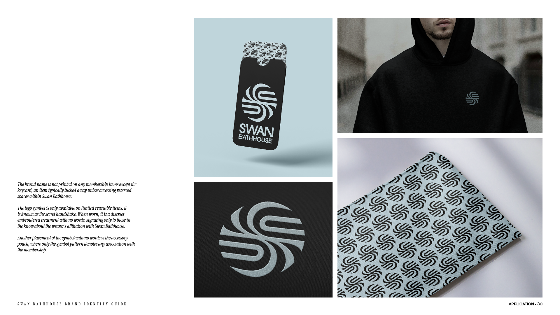 Application page from the Swan Bathhouse brand identity guide featuring the key card design, a simple monogram sweatshirt and closeup, and an accessory pouch.