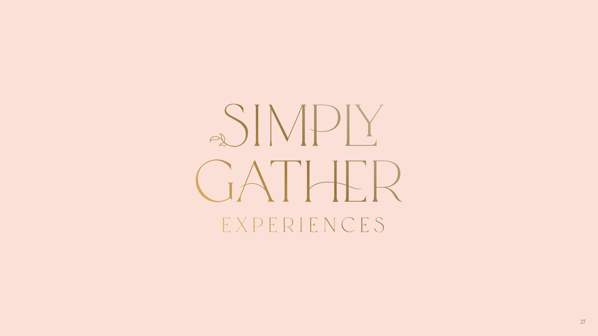 Pink background with the typographic style logo 'Simply Gather Experiences' in an elegant gold and beige gradient colored font.