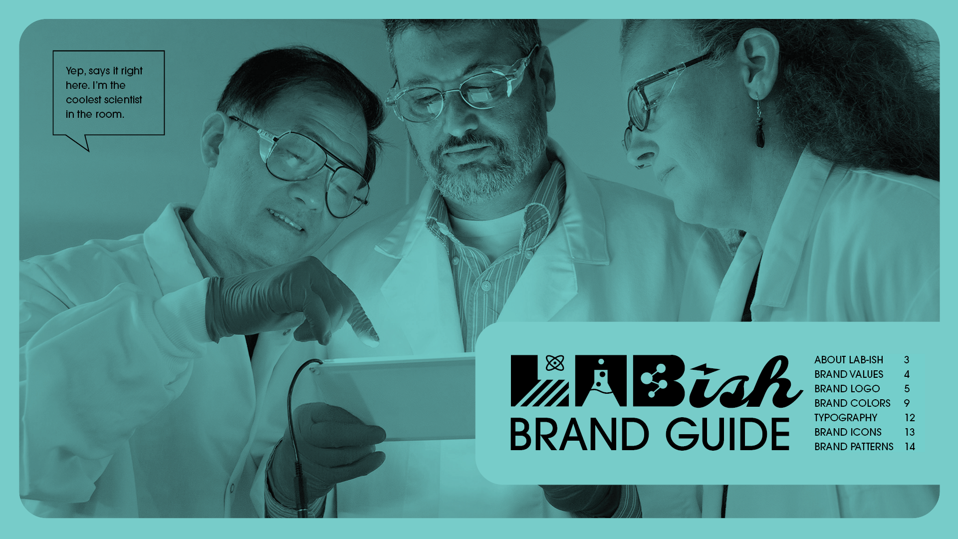 Lab‑ish table‑of‑contents page with a photo of three scientists studying a small screen and a joke caption that sets the guide’s playful tone.