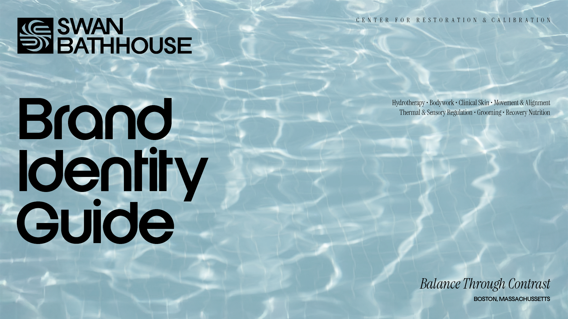 Cover from the Swan Bathhouse brand identity guide showing a pool water texture background with the logo, tagline, services list, location and decoder.