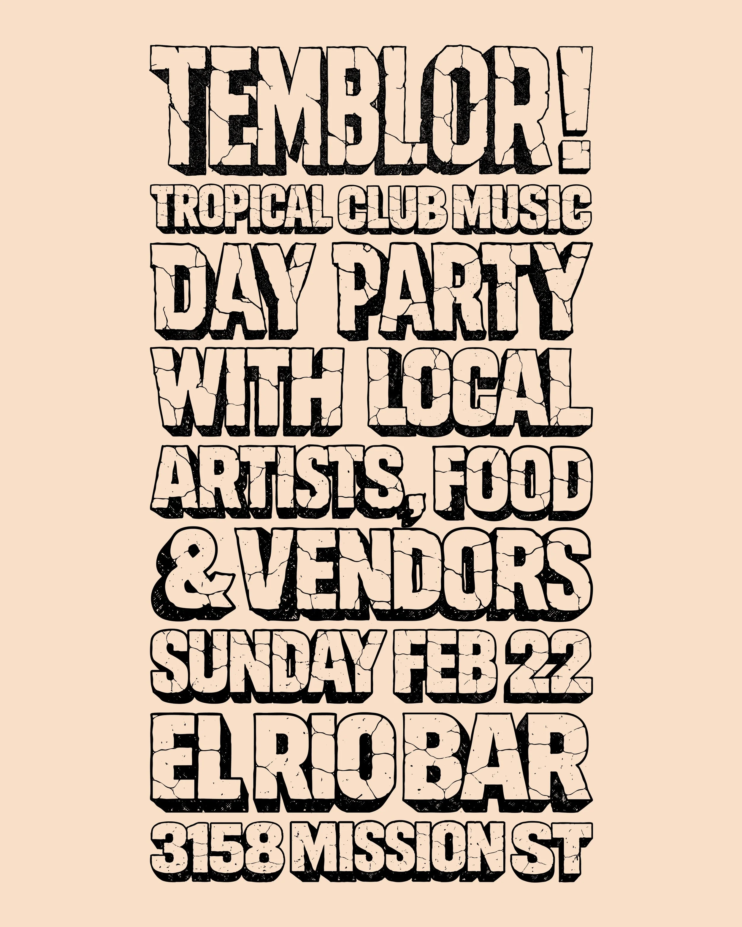 TEMBLOR!  Sunday Feb 22 at El Rio Bar!