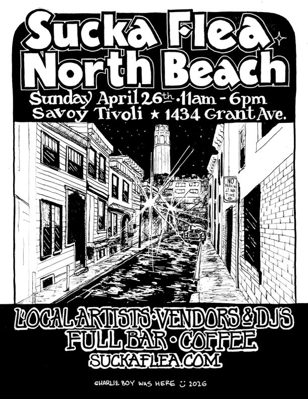 North Beach Market at Savoy Tivoli Sunday April 26th! 