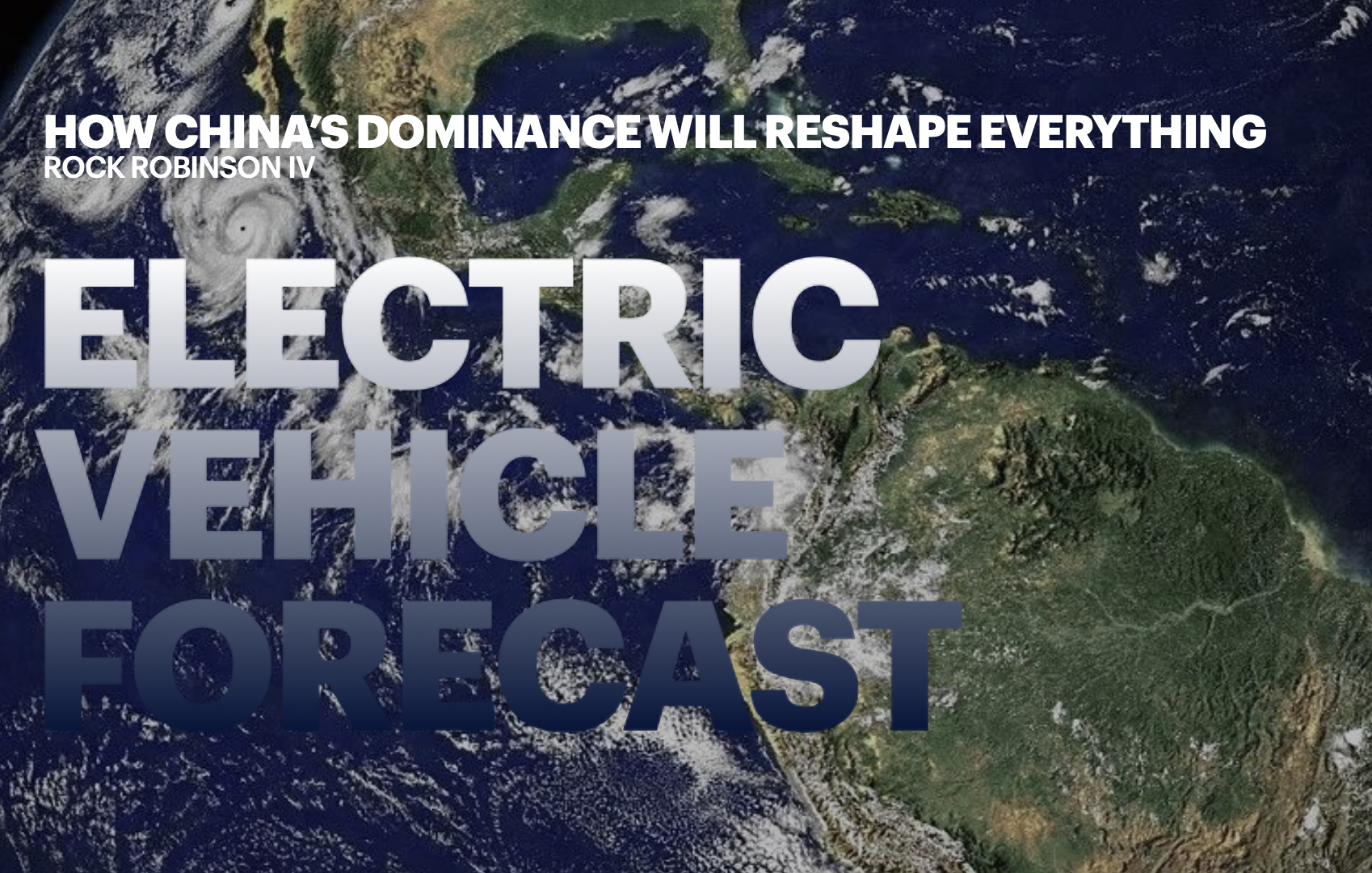 How China’s Dominance Will Reshape everything