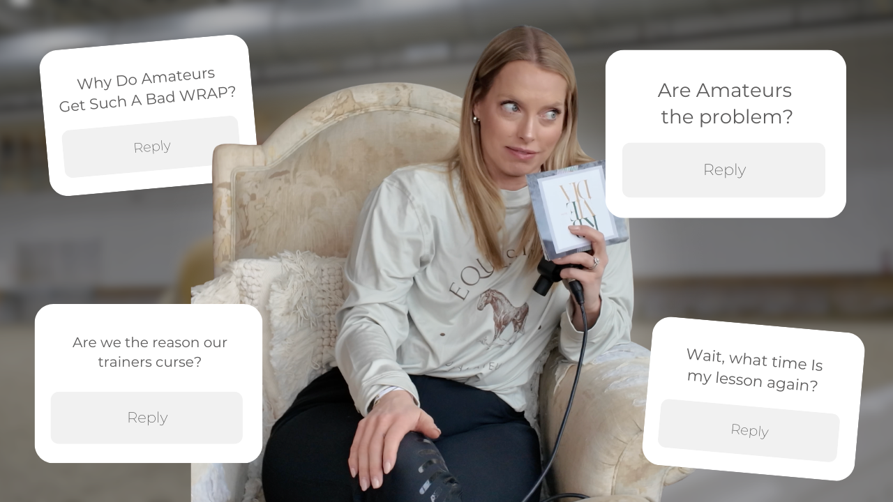 Are Adult Amateurs The Problem In the Horse World? | Ep 48