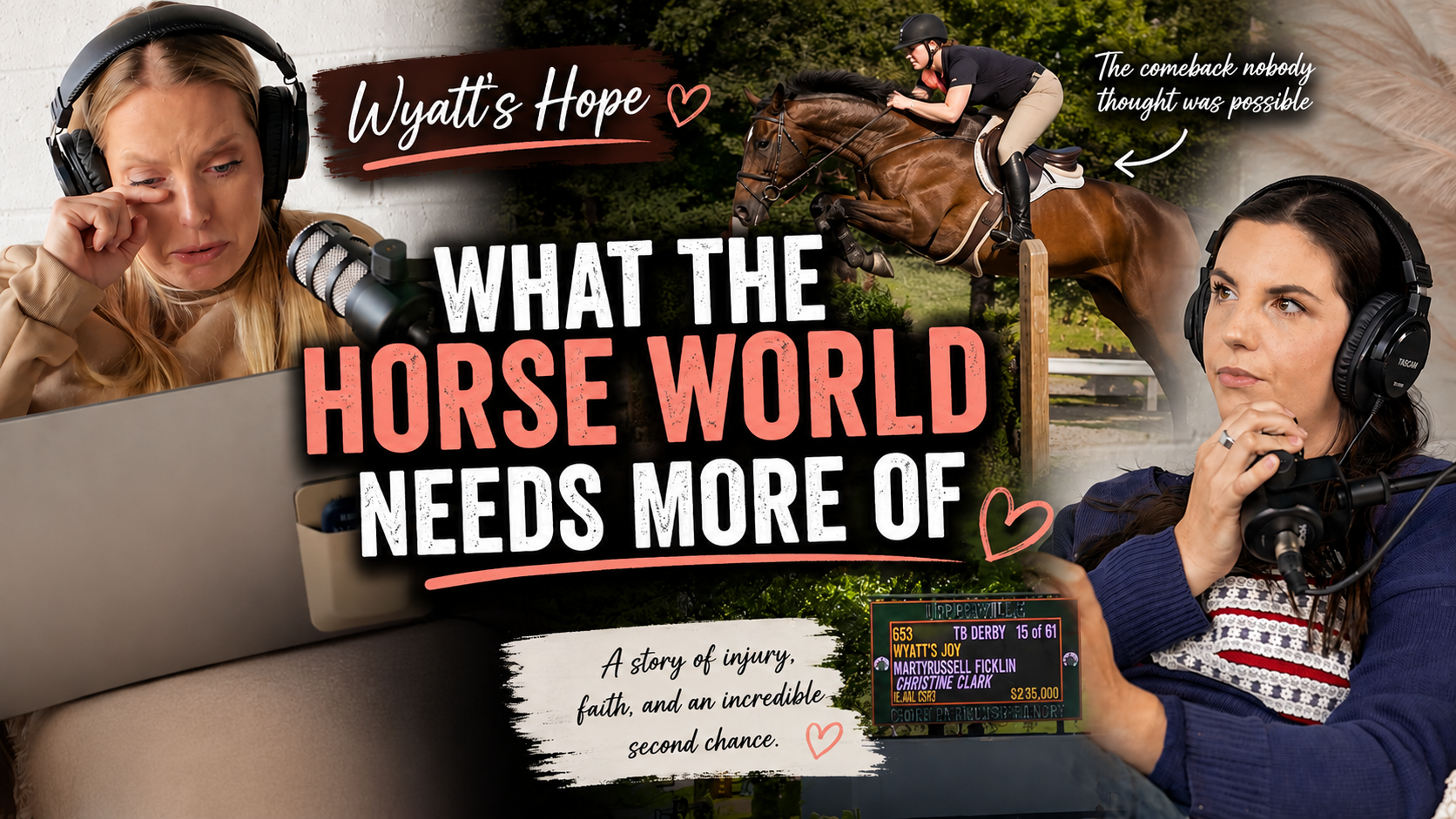 What The Horse World Needs More Of | Wyatts Hope | Ep 60