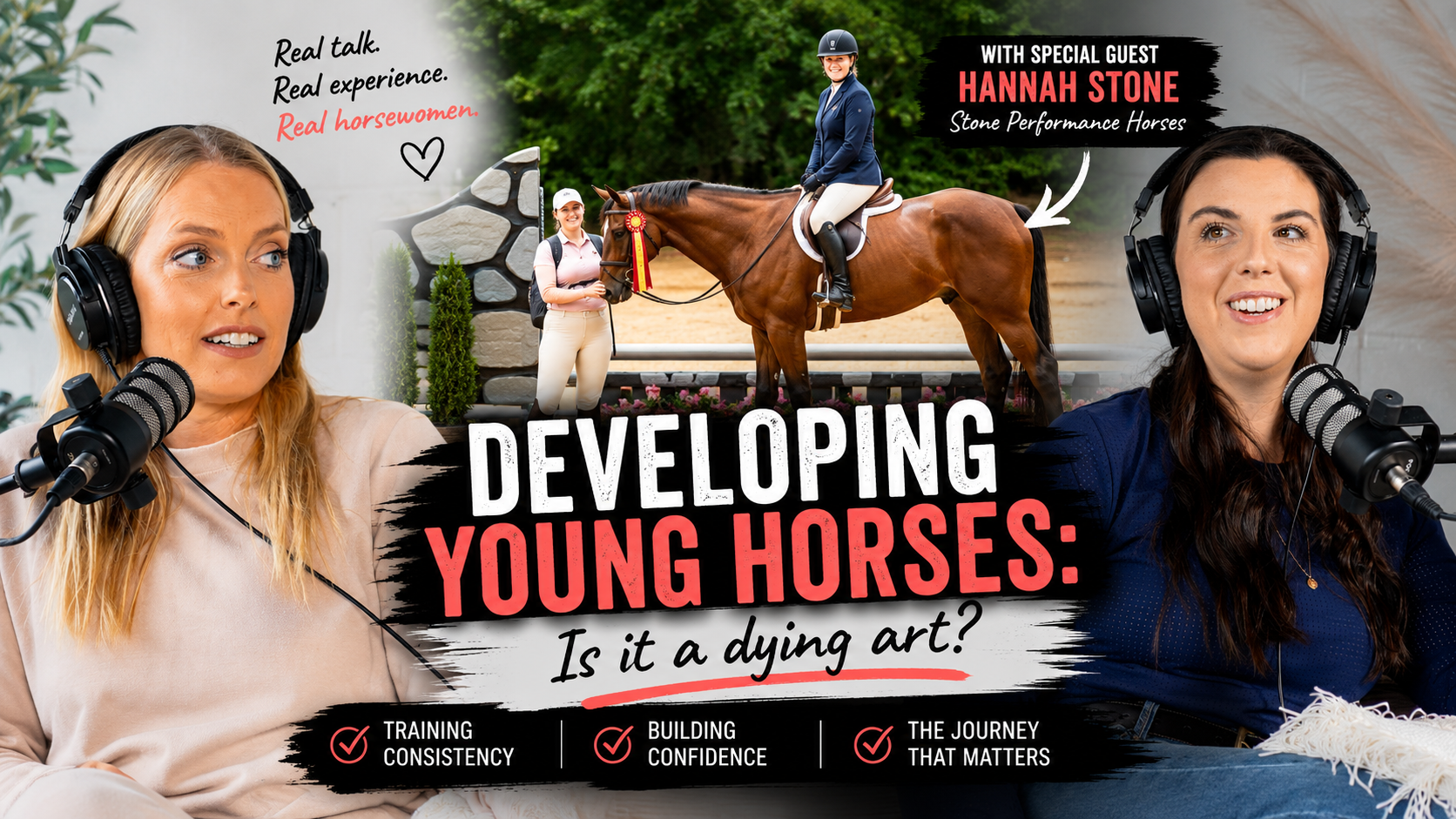 Developing Young Horses ; Is it A Lost Art? | Hannah Bedwell Stone | Ep 61 