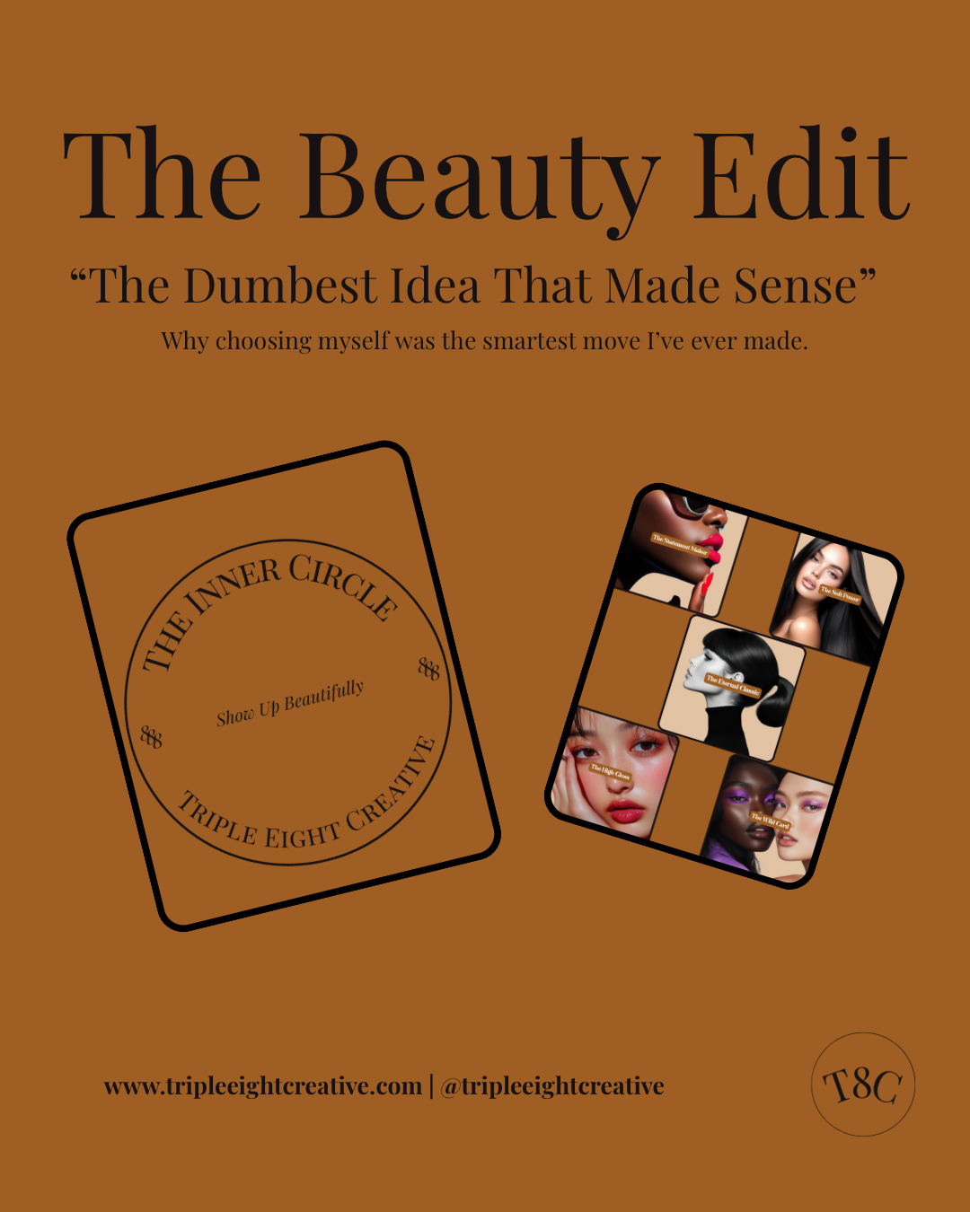 THE DUMBEST IDEA THAT MADE SENSE