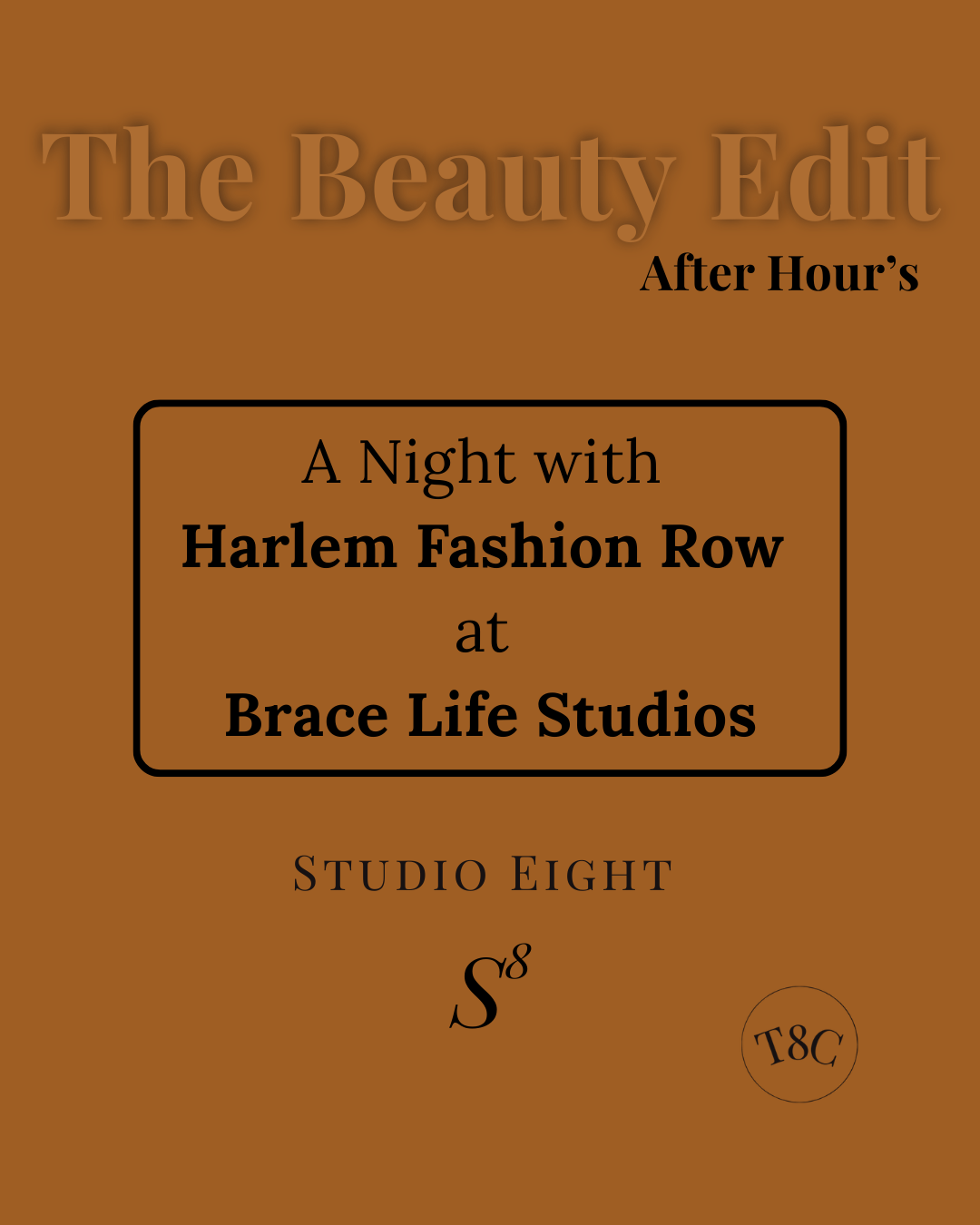 A Night with Harlem Fashion Row at Brace Life Studios