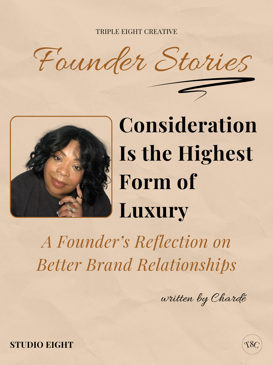 Consideration Is the Highest Form of Luxury