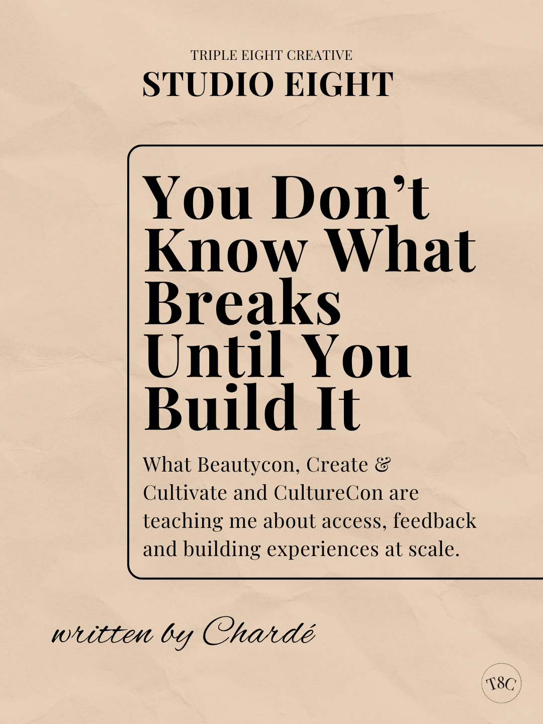 You Don’t Know What Breaks Until You Build It
