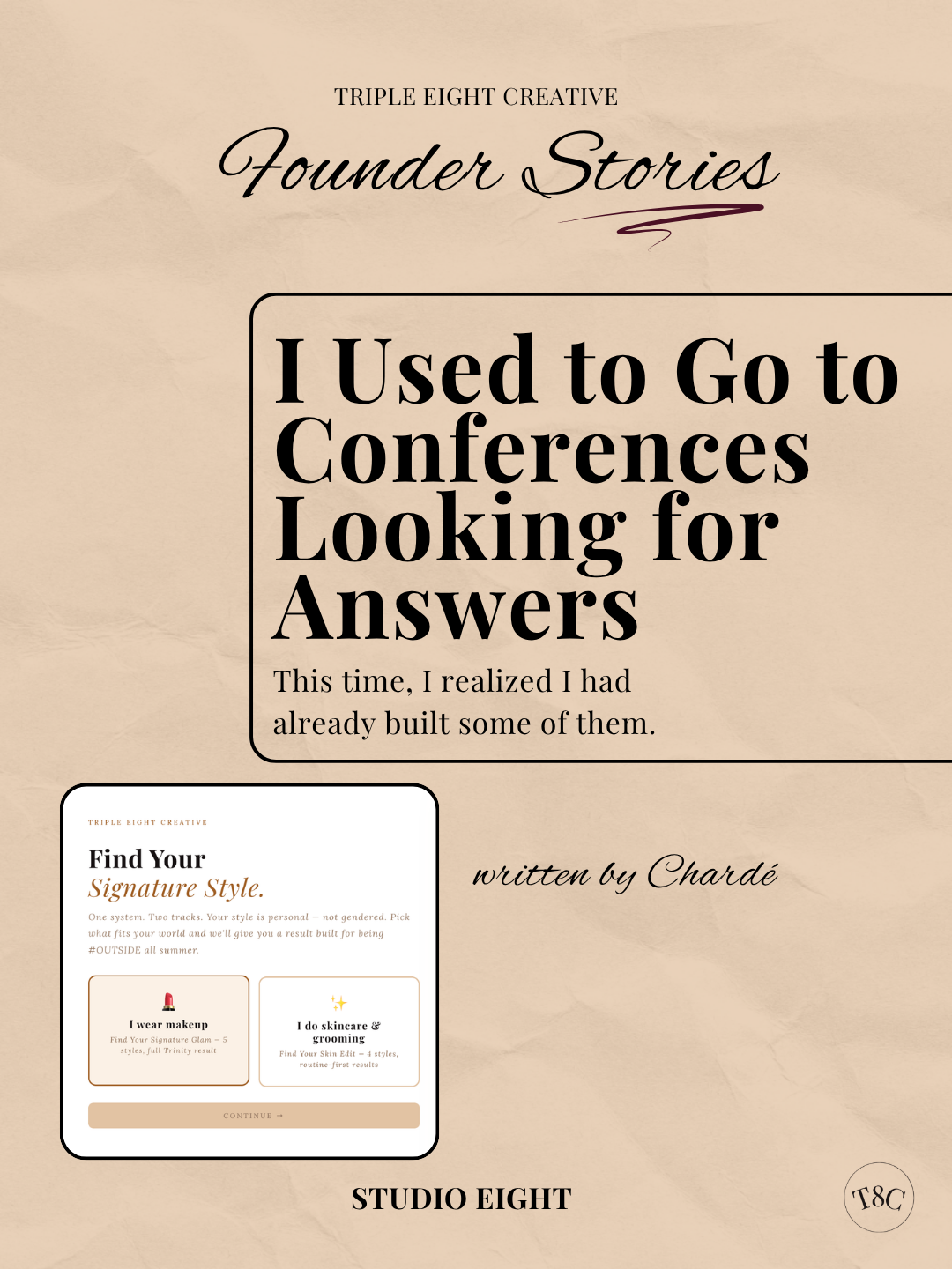 I Used to Go to Conferences Looking for Answers
