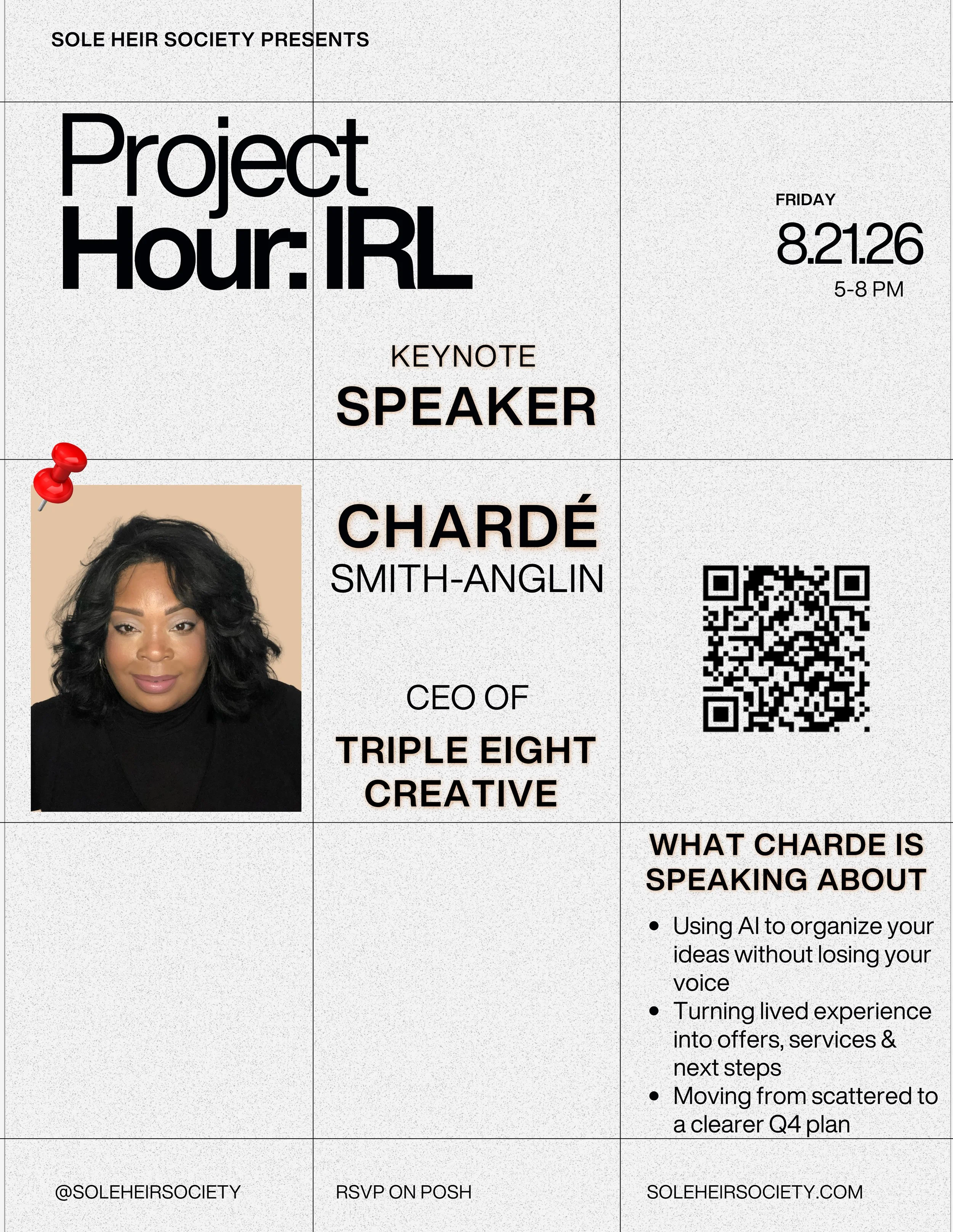 Event invitation flyer for Sole Heir Society's Project Hour: IRL, featuring a photo of a woman with dark hair and makeup, event details including date, time, and speaker Chardé Smith-Anglin, QR code, and a brief description of the topic.