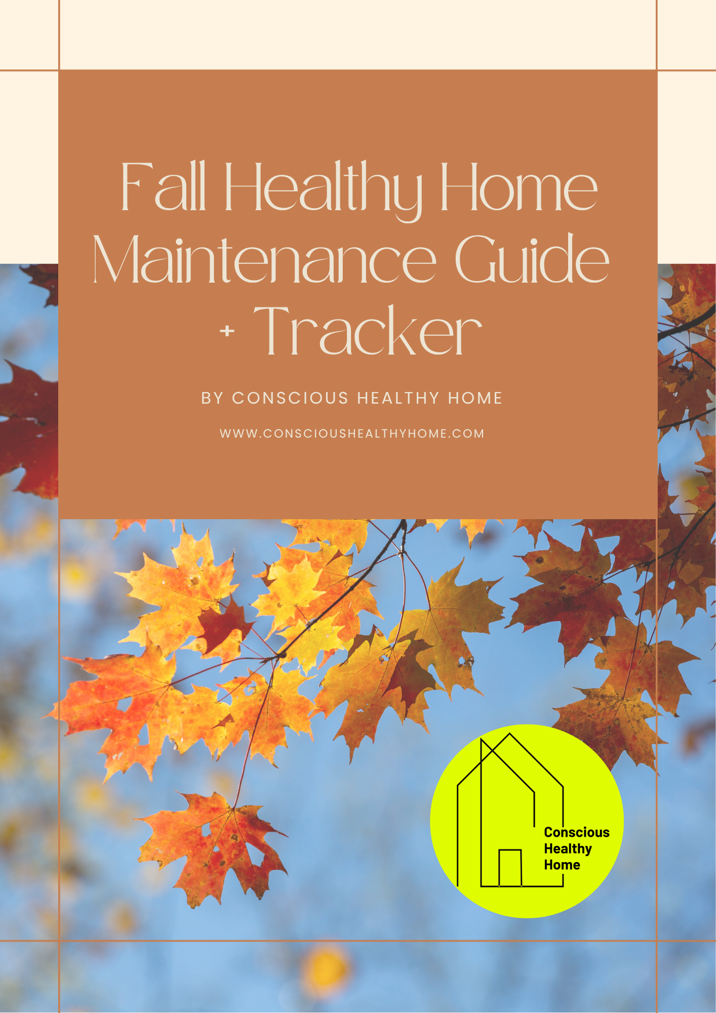 Complete Fall Healthy Home Maintenance Guide + Tracker.png