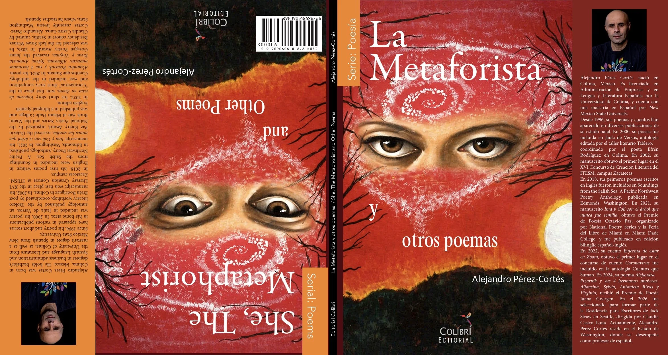 La Metaforista y otros poemas / She, The Metaphorist and other poems