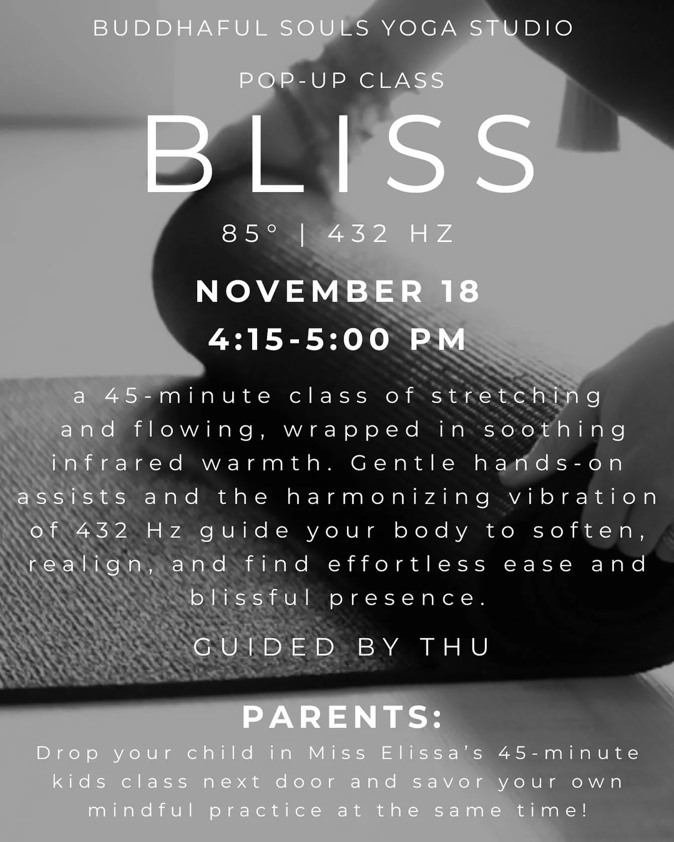 We have really exciting news, we are offering a 45-minute Pop-Up class for adults next Tuesday from 4:15-5:00 pm in alignment with Miss Elissa&rsquo;s kids yoga class. If you love this time, come to class. If you have a child, and would love to both 