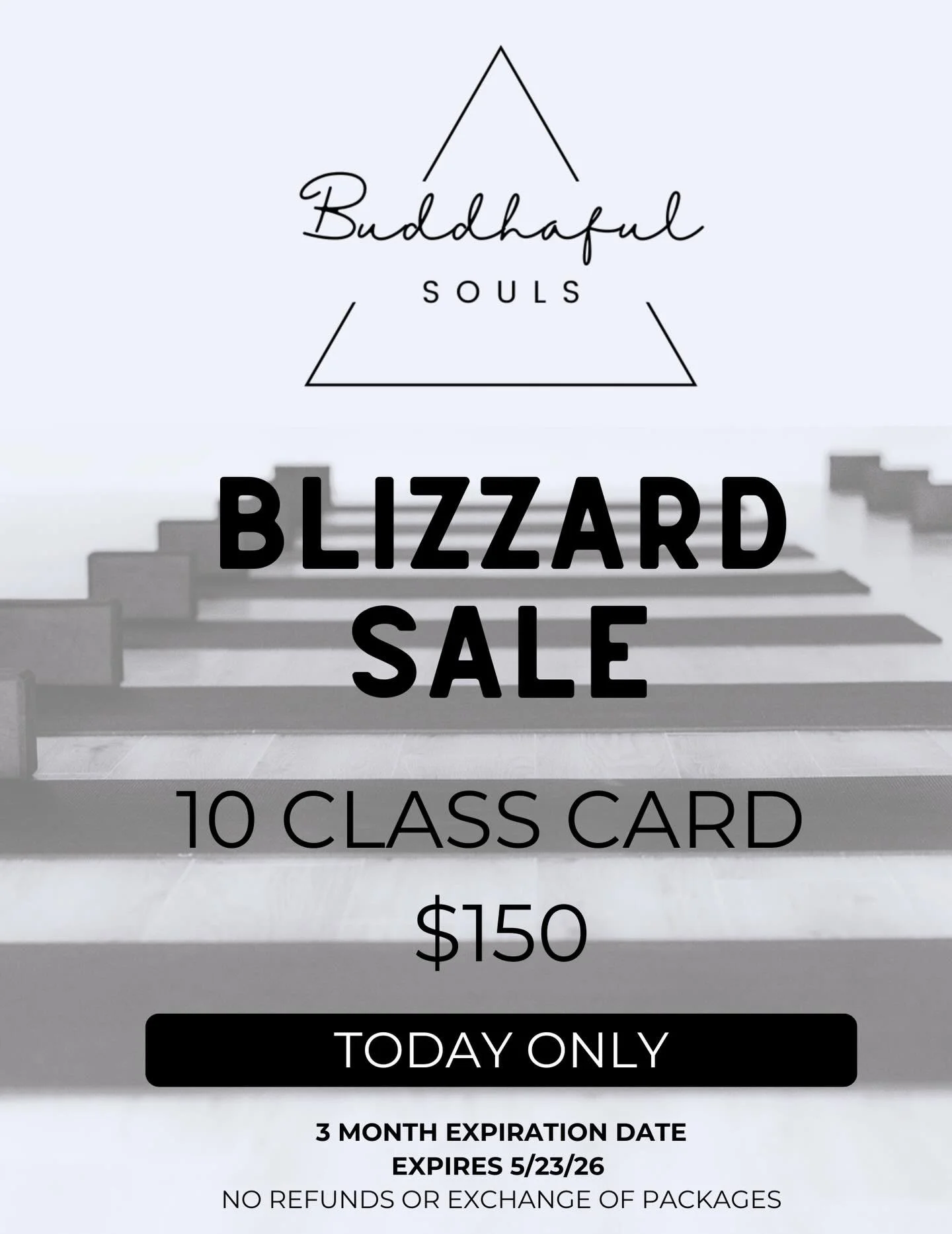 Today only: Purchase our Blizzard Pack. 10 class card for only $150. Must be used in 3 months. Expires 5/23/26.