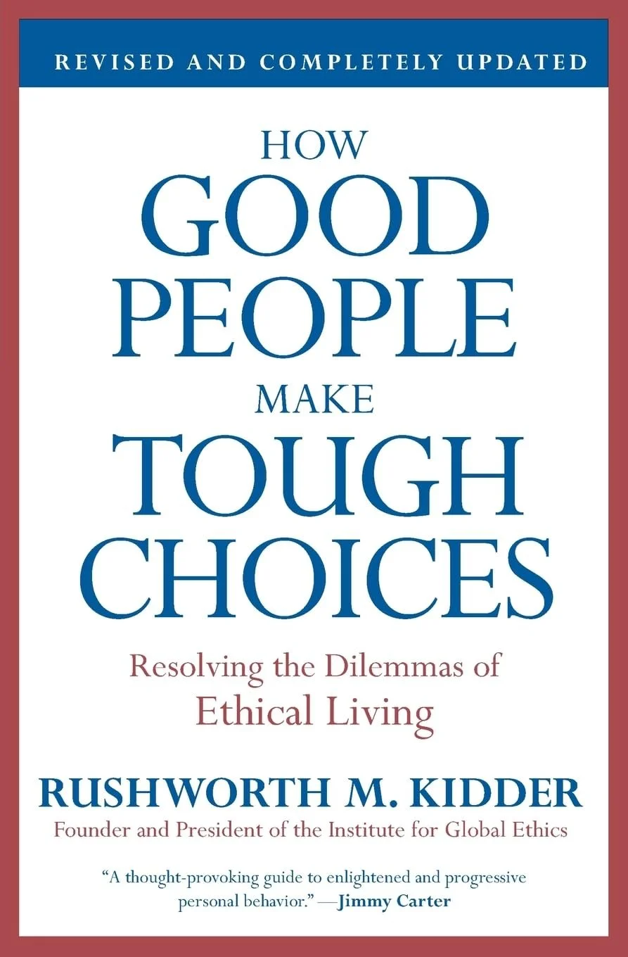 How Good People Make Tough Choices