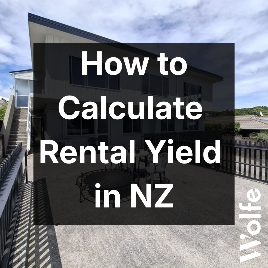 How to Calculate Rental Yield in NZ (And What's Actually a Good Return)