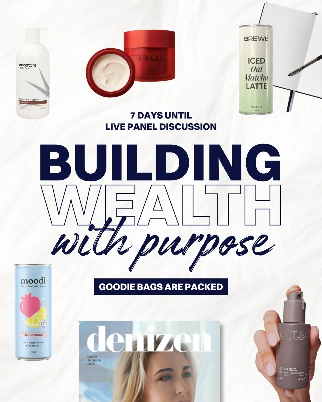 ✨It's almost TIME! ✨

We cannot WAIT to see you at our event BUILDING WEALTH WITH PURPOSE 

A massive thank you to the incredible brands who've spoiled our guests rotten with goodies in the swag bag.

We're so grateful for your generosity...we know w