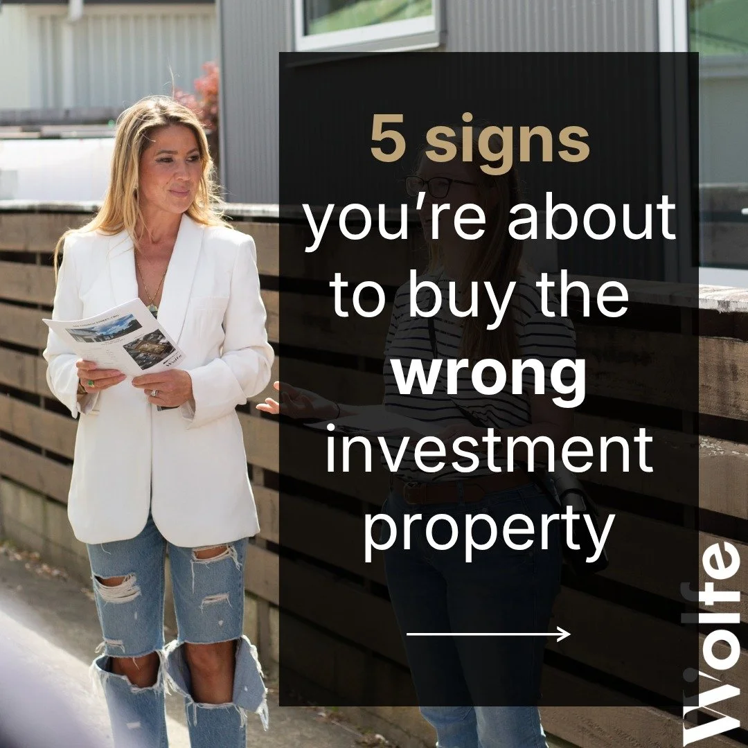 5 signs you're about to buy the wrong investment property...