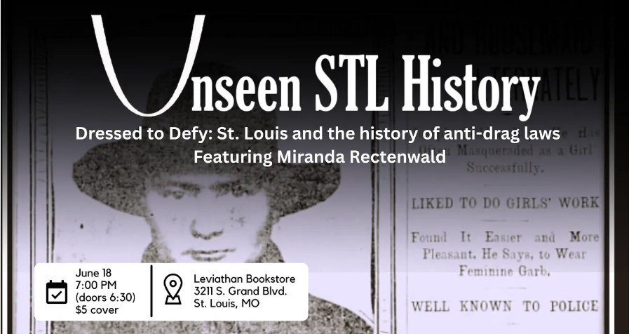 Unseen STL History: Dressed to Defy