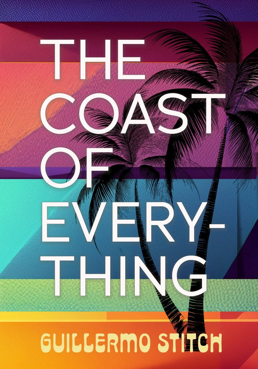 The Coast of Everything by Guillermo Stitch