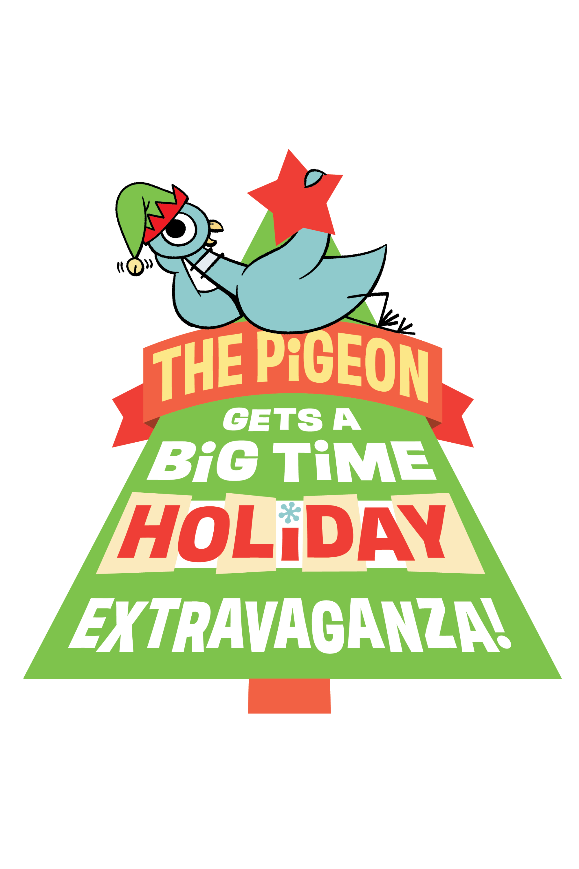 The Pigeon Gets a Big Time Holiday Extravaganza!