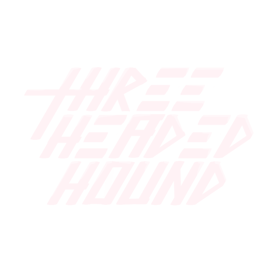 THREE HEADED HOUND