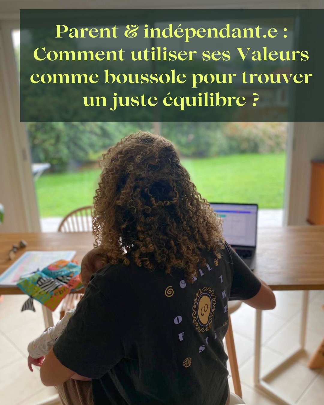 Ind&eacute;pendant.e &amp; parent, comment trouver l&rsquo;&eacute;quilibre juste entre ces deux r&ocirc;les qui nous tiennent aux tripes ? 

🐣 Ces derniers mois, j&rsquo;ai v&eacute;cu la naissance de mon deuxi&egrave;me enfant et d&eacute;m&eacute