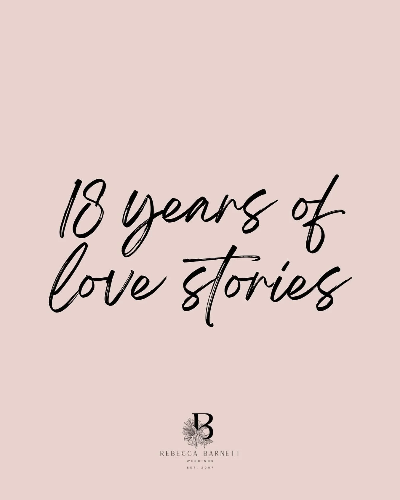 Today, 18 years ago, I launched Rebecca Barnett Weddings. On a side note, how is that even possible, I&rsquo;m only 25 right?! But as I sit here in the midst of wedding admin and having just finished my 18th summer of weddings, I can&rsquo;t help but