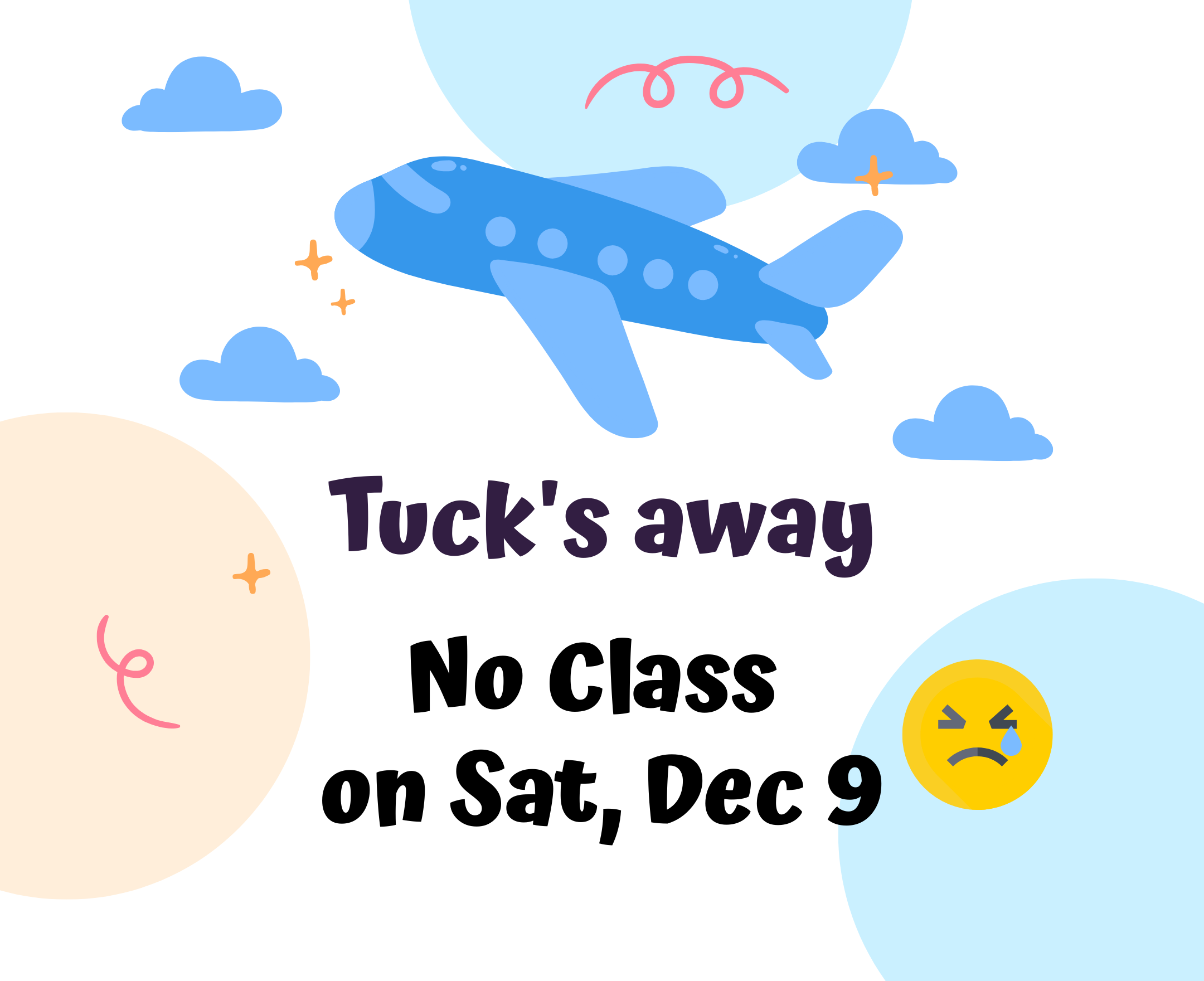 Tuck is away