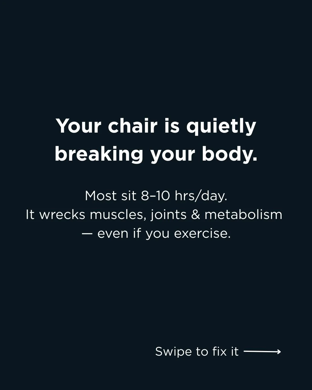 "I work out, I&rsquo;m fine&rdquo; &mdash; biggest lie we tell ourselves. 

Even if you crush workouts regularly, sitting still for 8 to 10 hours can quietly mess with your posture, blood sugar, and overall energy. 😔

Ever wonder why your smart