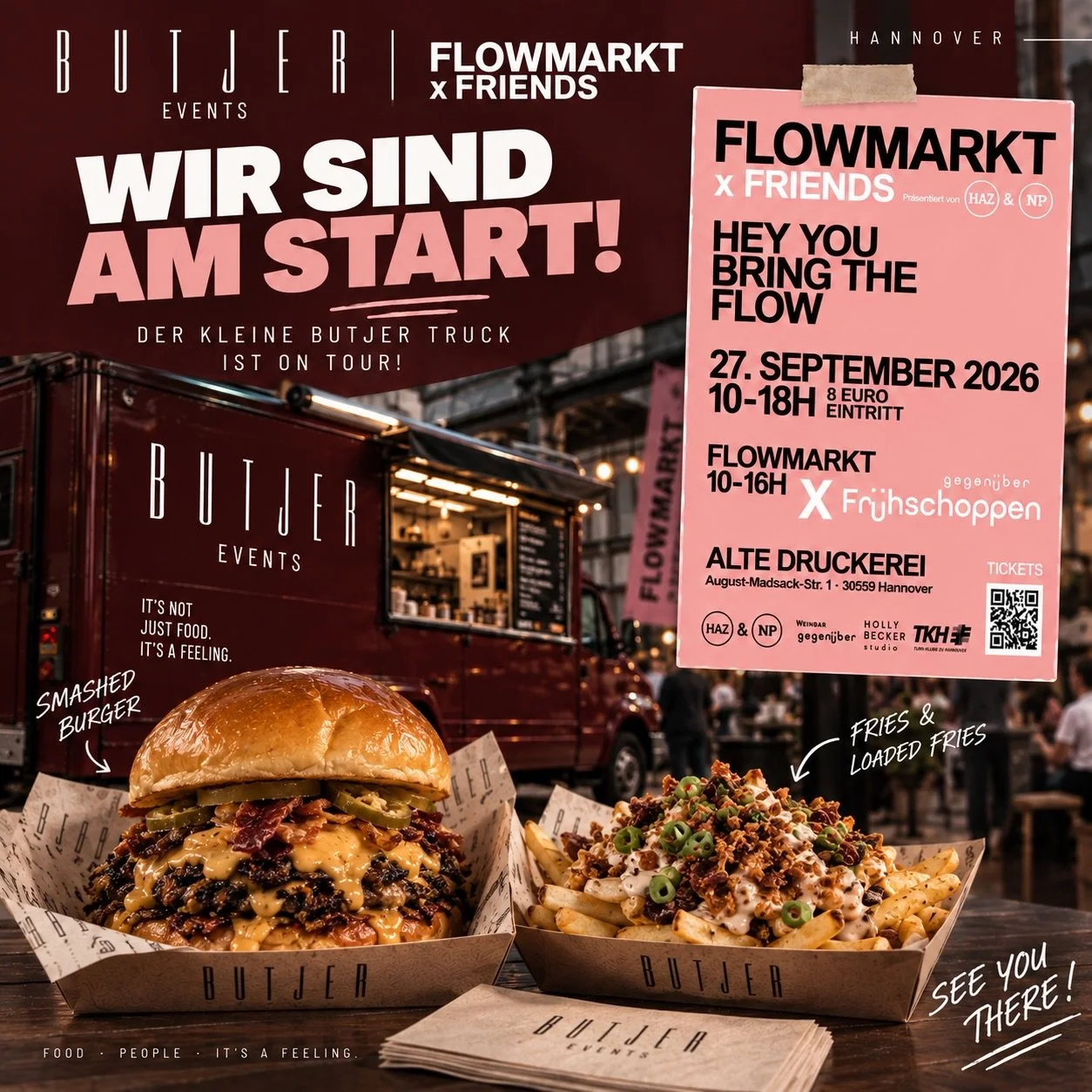 DER KLEINE BUTJER TRUCK IST WIEDER ON TOUR! 🚚🍔

Am 27.09. geht&rsquo;s f&uuml;r uns in die Alte Druckerei Hannover - zum FLOWMARKT x FRIENDS.🩷

Zwischen Vintage, besonderen Pieces und ordentlich Flow findet ihr uns am Truck mit leckeren:

SMASHED 