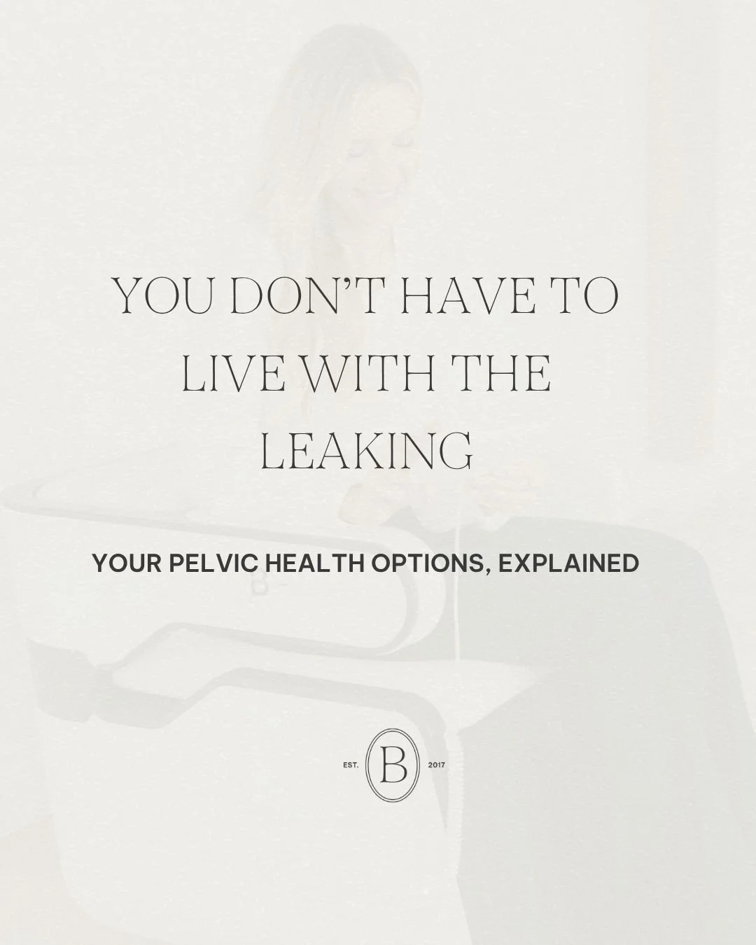 That little leak isn&rsquo;t something you just have to live with.

Postpartum, perimenopause, or just over time, a weak pelvic floor doesn&rsquo;t wait for a convenient moment to show up. And it&rsquo;s more common than most women realize, but it&rs