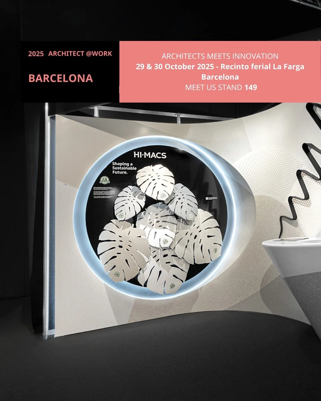 Great design starts with the right material.

𝗢𝗻 𝗢𝗰𝘁𝗼𝗯𝗲𝗿 𝟮𝟵-𝟯𝟬, 𝗛𝗜𝗠𝗔𝗖𝗦 𝘄𝗶𝗹𝗹 𝗯𝗲 𝗮𝘁 𝗔𝗿𝗰𝗵𝗶𝘁𝗲𝗰𝘁@𝗪𝗼𝗿𝗸 𝗕𝗮𝗿𝗰𝗲𝗹𝗼𝗻𝗮, 𝗦𝘁𝗮𝗻𝗱 𝟭𝟰𝟵, showcasing how innovation in solid surface can redefine form, function and